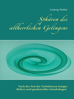 cover image of Sphären des allherrlichen Gelingens